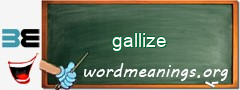 WordMeaning blackboard for gallize